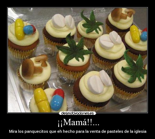 ¡¡Mamá!!... -