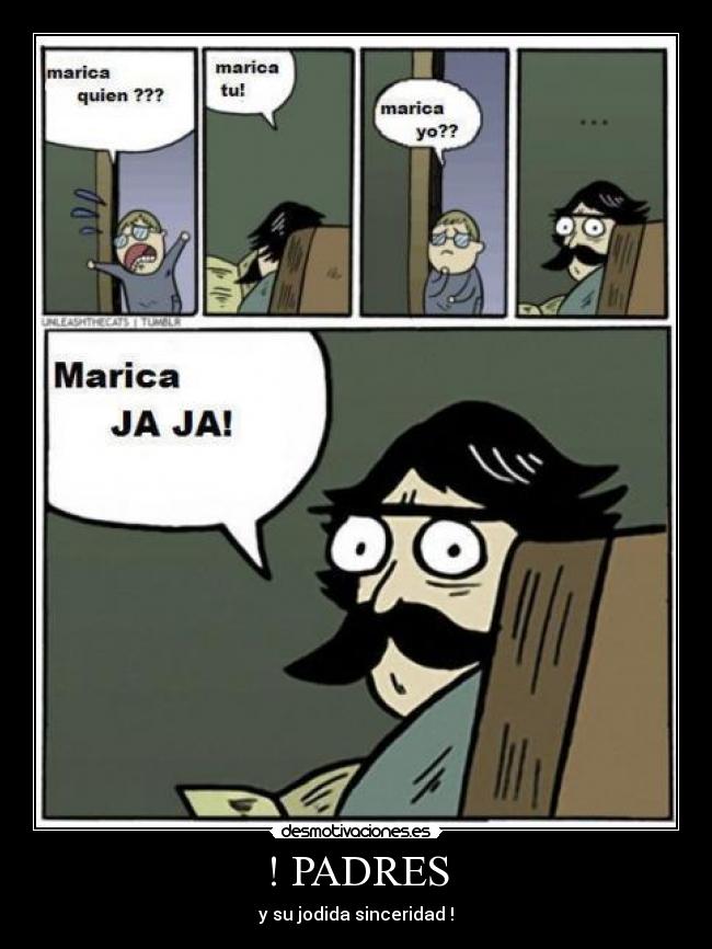 carteles padres djuakii desmotivaciones