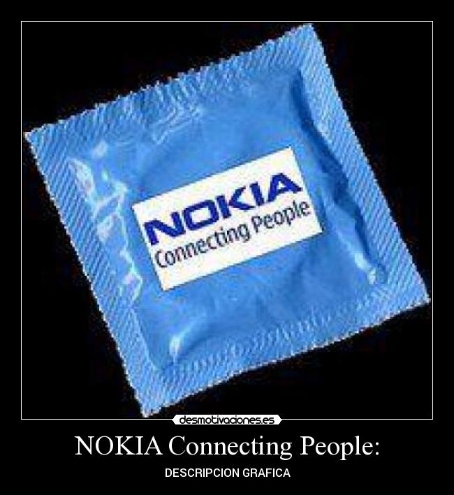 NOKIA Connecting People: -