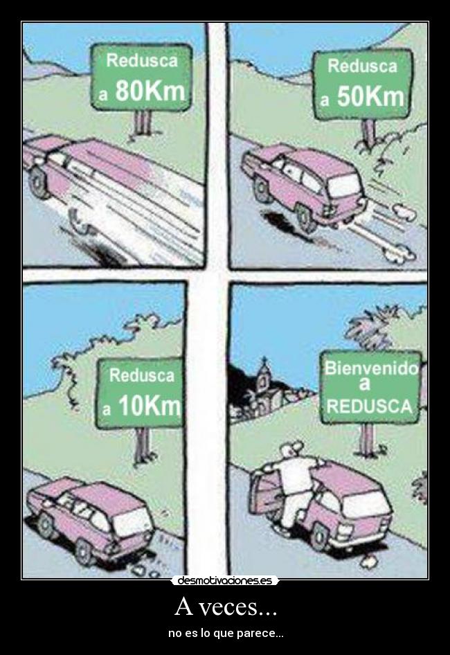 A veces... - no es lo que parece...