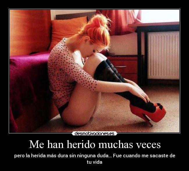 Me han herido muchas veces - 