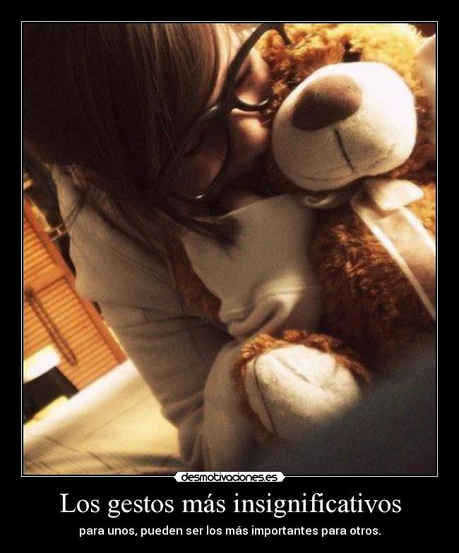Los gestos más insignificativos - 