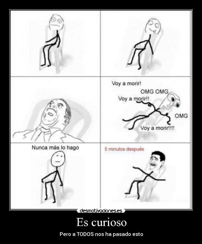 Es curioso -