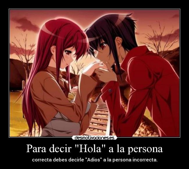 Para decir Hola a la persona - 