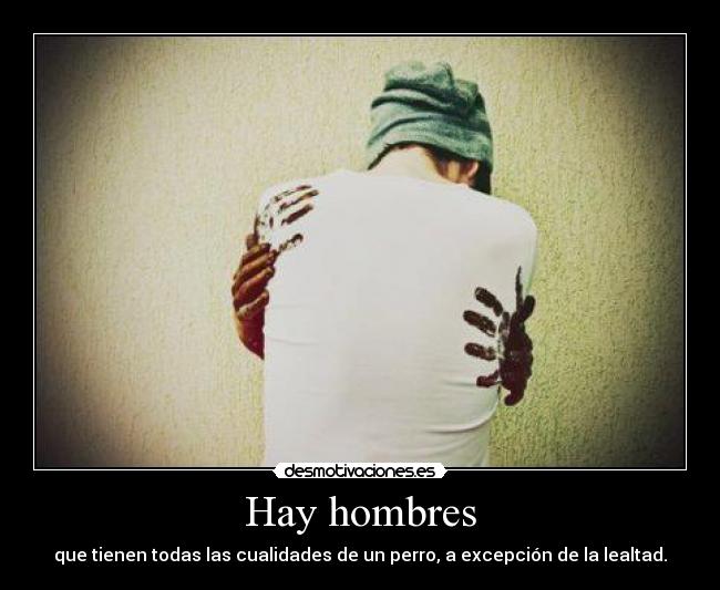 Hay hombres - 