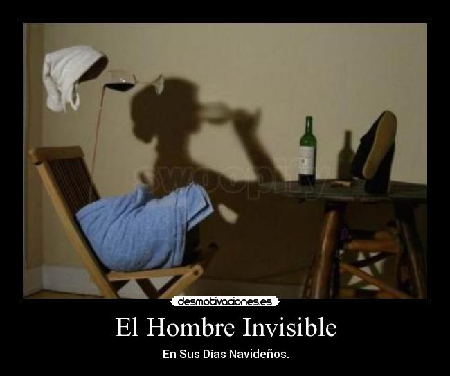 El Hombre Invisible - En Sus Días Navideños.