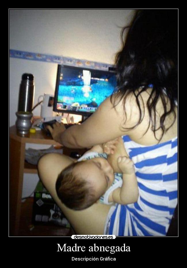 Madre abnegada - Descripción Gráfica