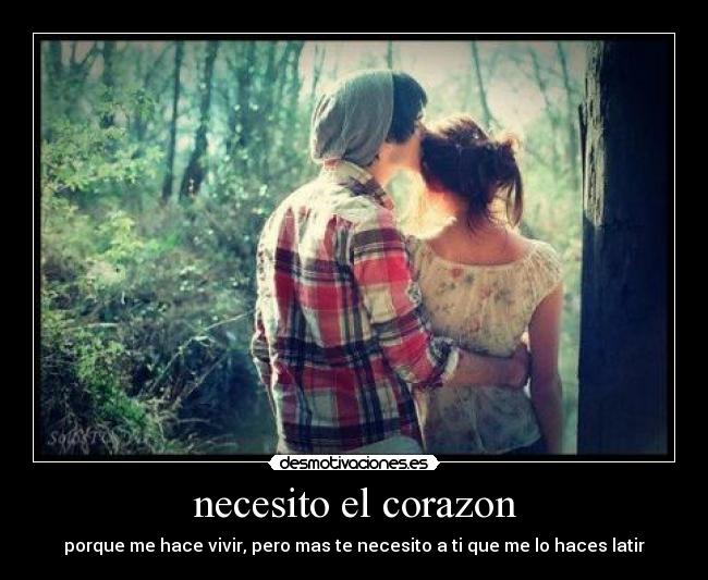 necesito el corazon -