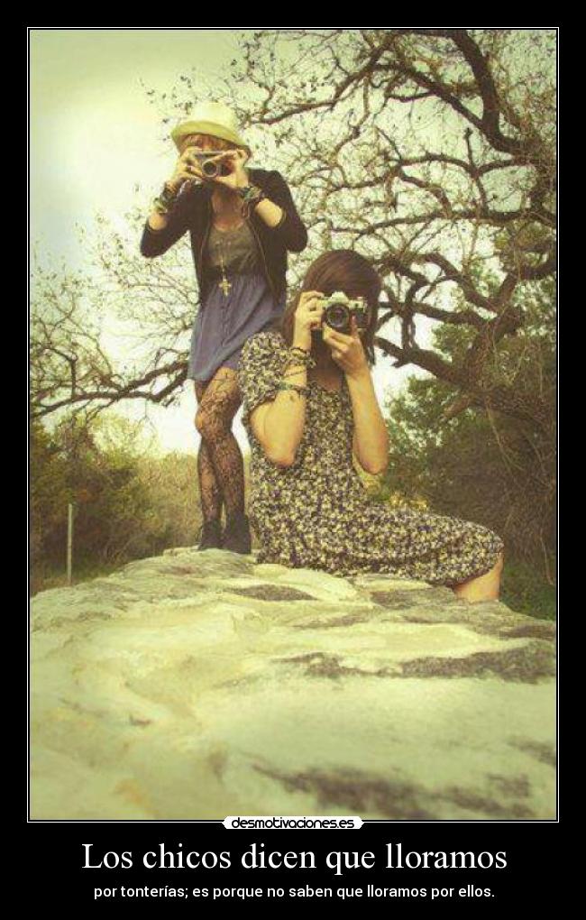 Los chicos dicen que lloramos - 