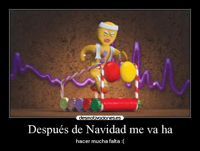Después de Navidad me va ha - 