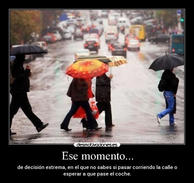 carteles cruzar correr esperar calle desmotivaciones