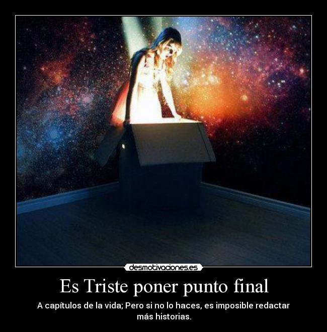 Es Triste poner punto final - 