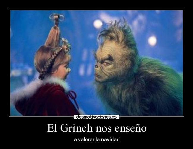 El Grinch nos enseño -