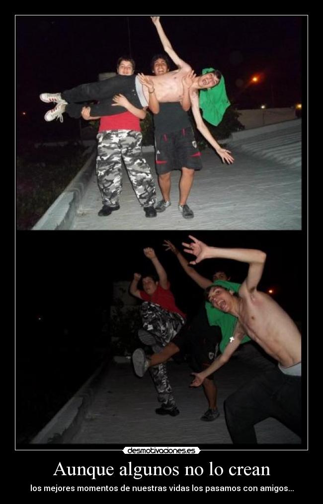 Aunque algunos no lo crean - 