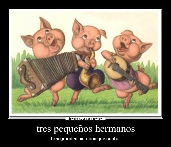 tres pequeños hermanos - 