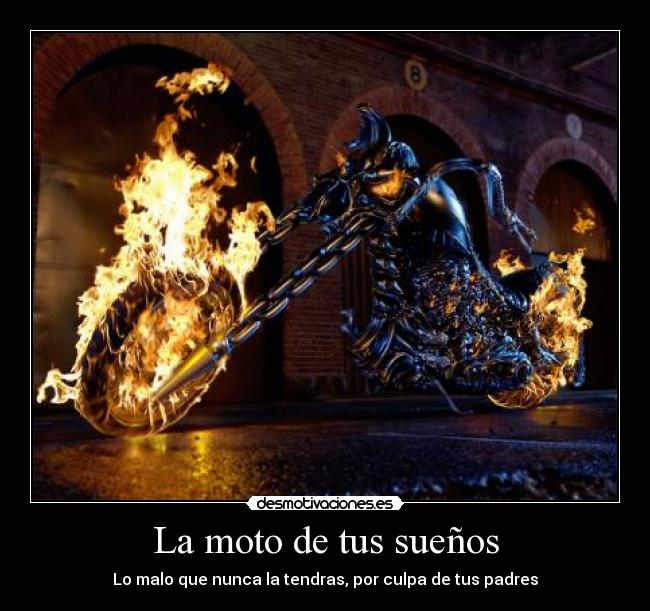 La moto de tus sueños - 