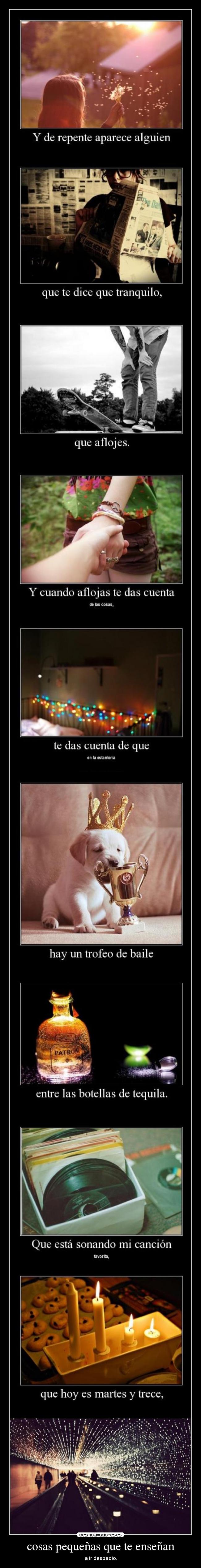 cosas pequeñas que te enseñan -