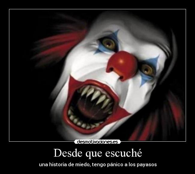 Desde que escuché -