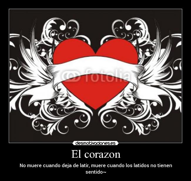 carteles corazon corazon desmotivaciones