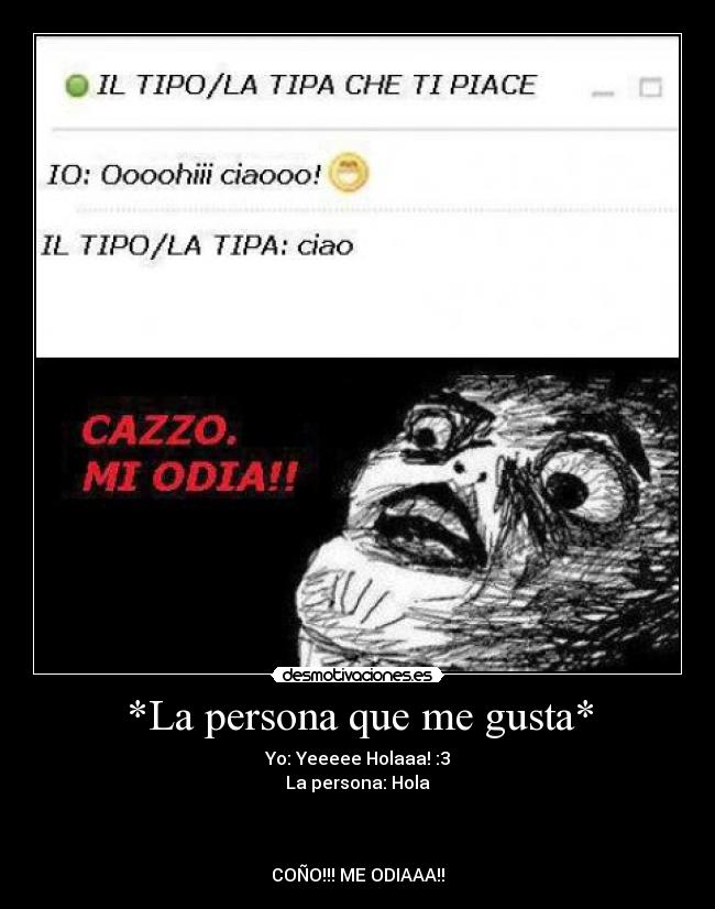 *La persona que me gusta* -