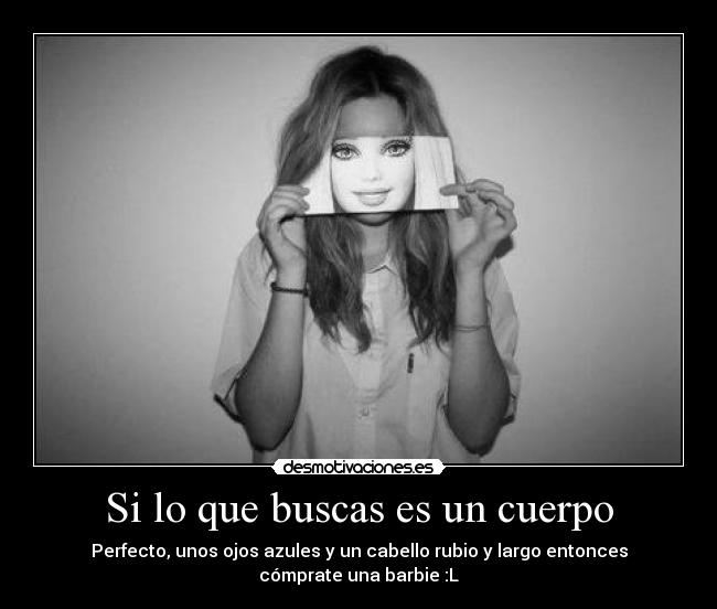 Si lo que buscas es un cuerpo -