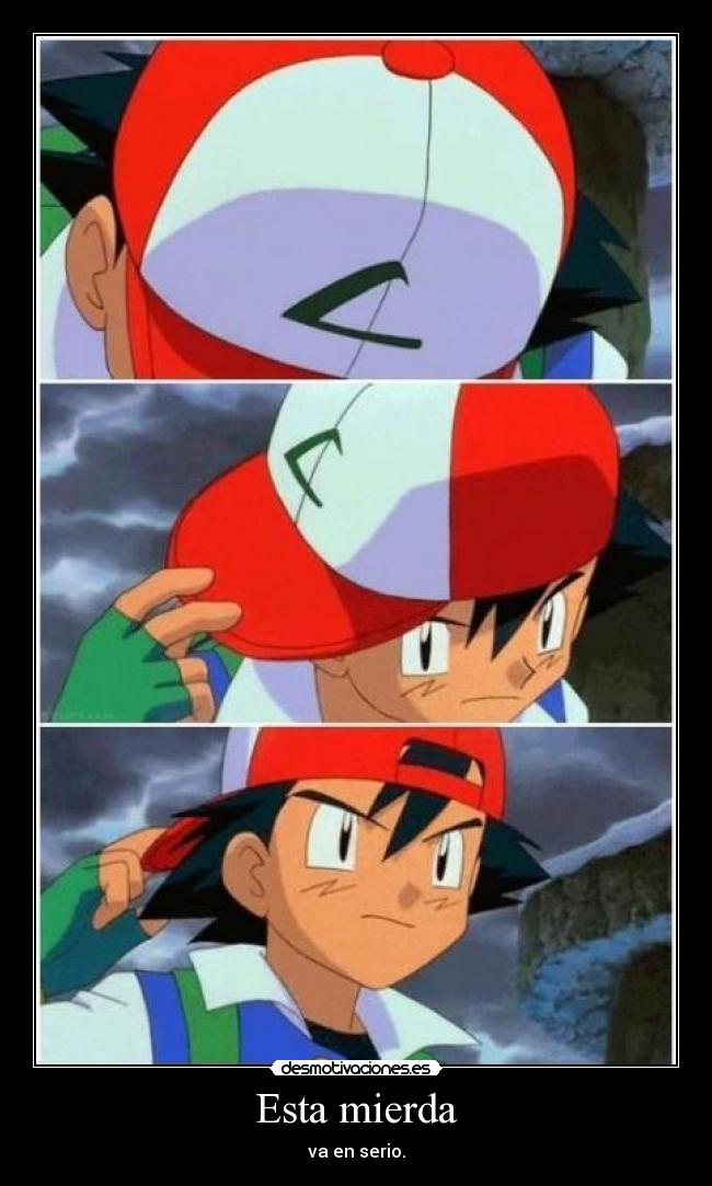 Esta mierda - va en serio.