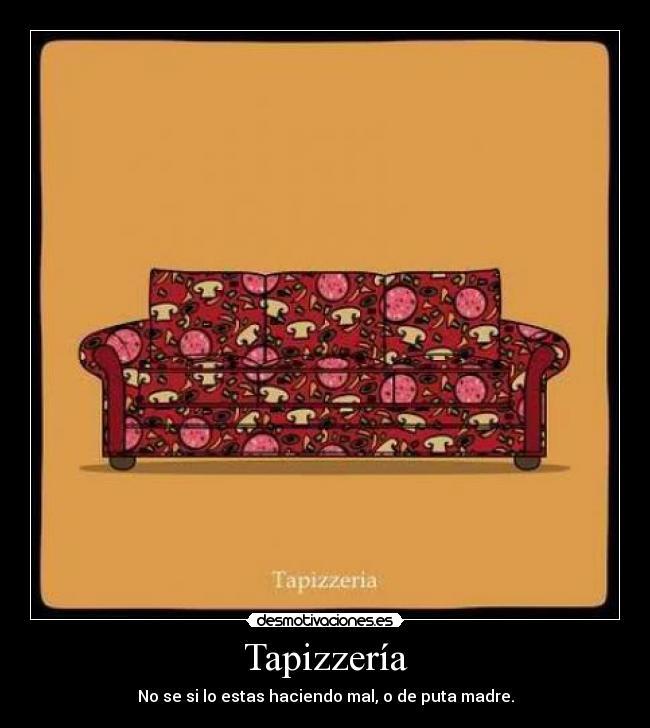 Tapizzería - 
