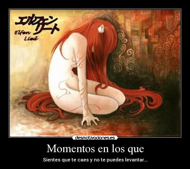 Momentos en los que -