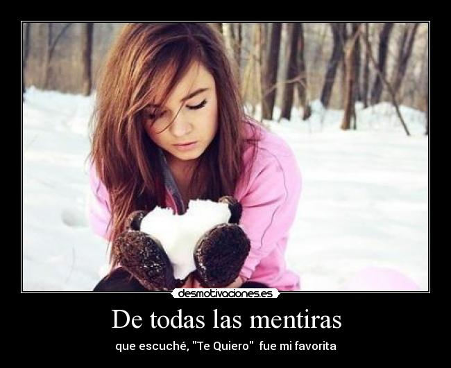 De todas las mentiras -