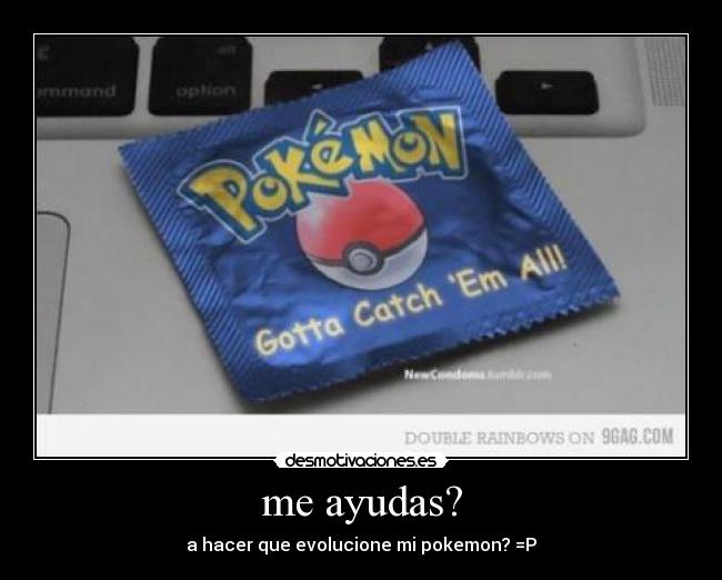 me ayudas? -
