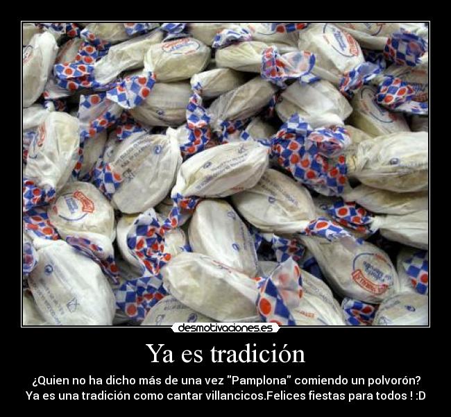 Ya es tradición - 