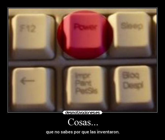 Cosas... -
