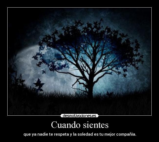 Cuando sientes -