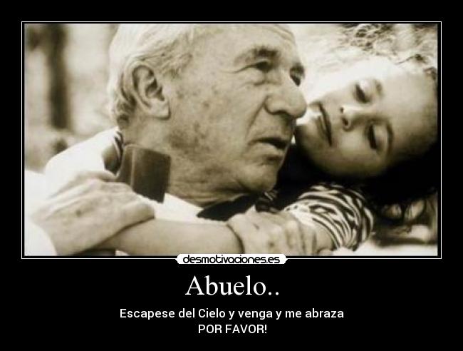 Abuelo.. - 