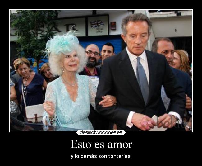 Esto es amor - y lo demás son tonterías.