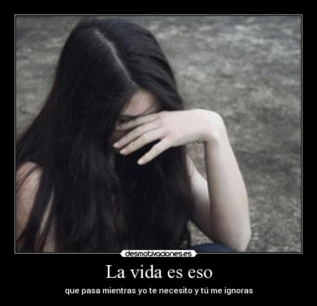 La vida es eso - 