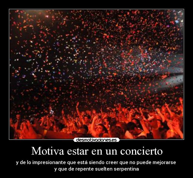 carteles clanreyleon concierto serpentina desmotivaciones