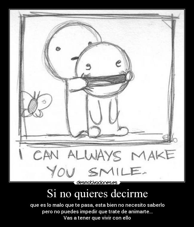 Si no quieres decirme - 