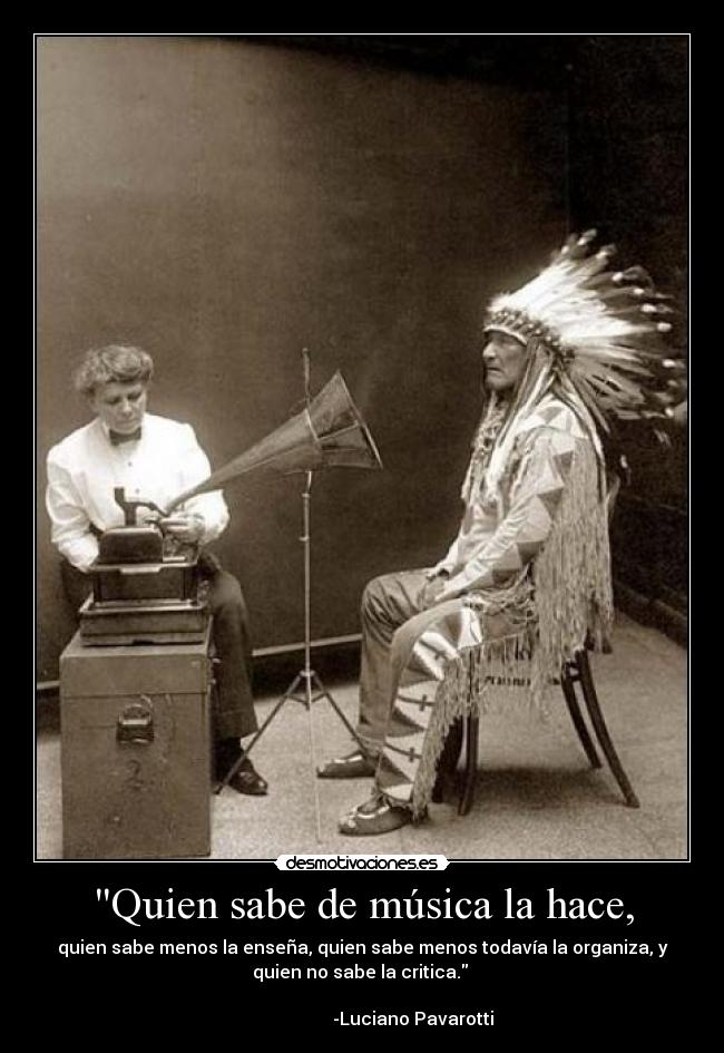 Quien sabe de música la hace, - 