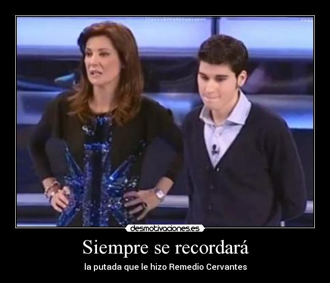 Siempre se recordará -