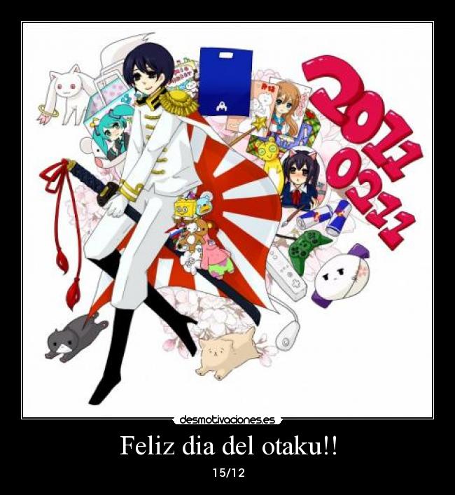 Feliz dia del otaku!! -