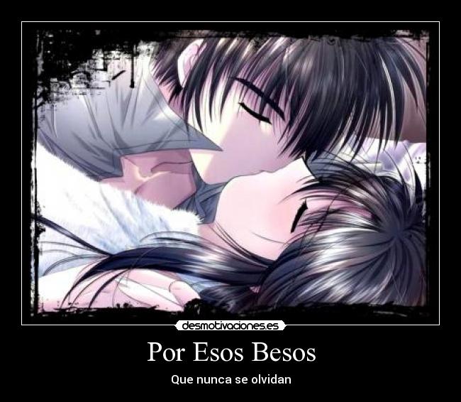 Por Esos Besos - 