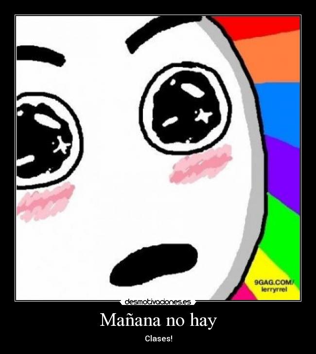 Mañana no hay - 