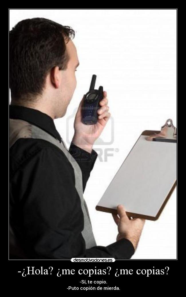 carteles walkie talkie desmotivaciones