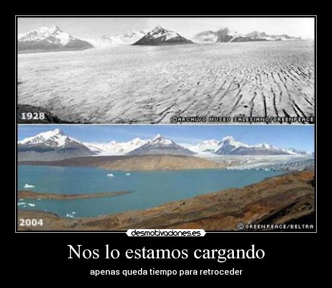 Nos lo estamos cargando - apenas queda tiempo para retroceder