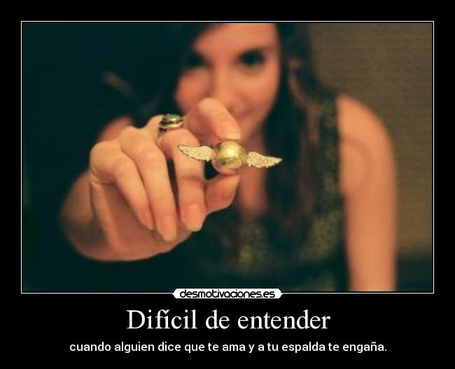 Difícil de entender - 