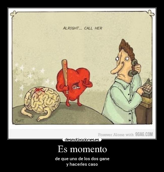 Es momento -
