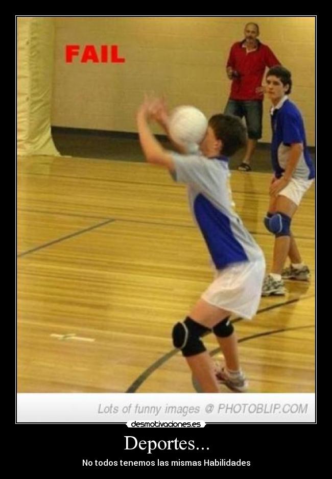 Deportes... - No todos tenemos las mismas Habilidades