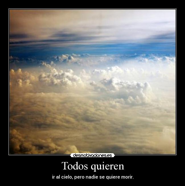 carteles quiero que kerido troll valla cieeelo jaja cielo azul cialo negro wrvr myrniz are back desmotivaciones