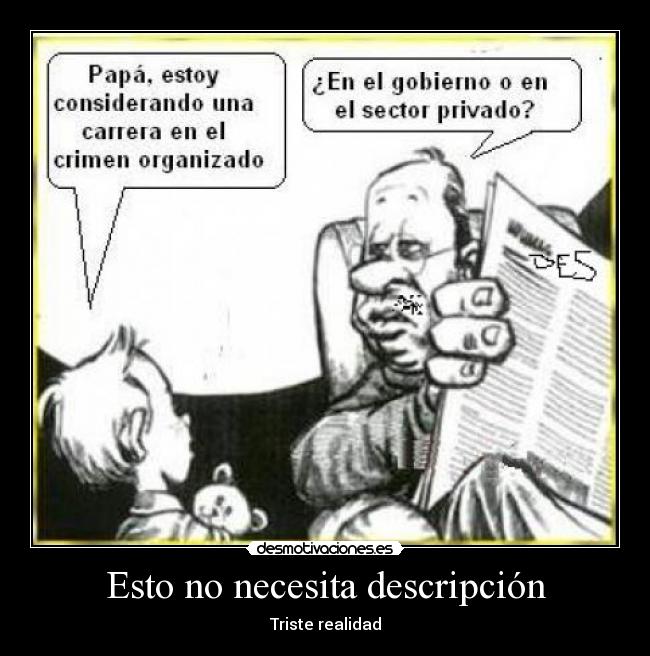 Esto no necesita descripción - Triste realidad